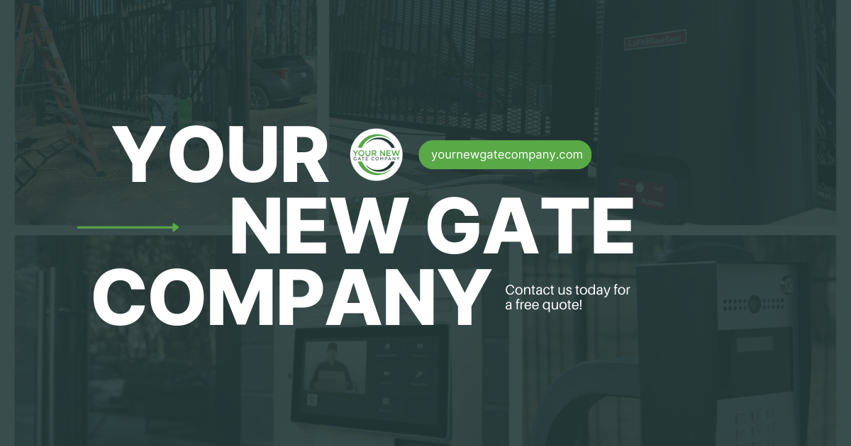 Your New Gate Company