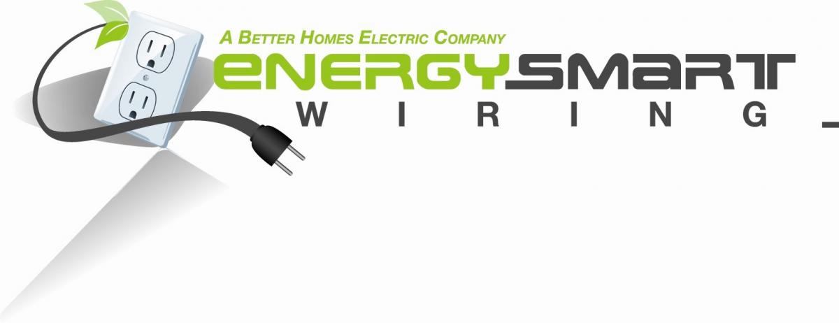 Better Homes Electric Inc dba Energy Smart Wiring