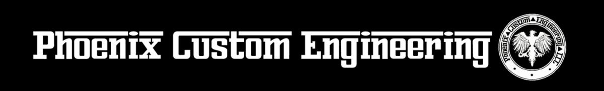 Phoenix Custom Engineering