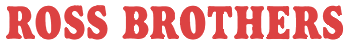 Ross Brothers