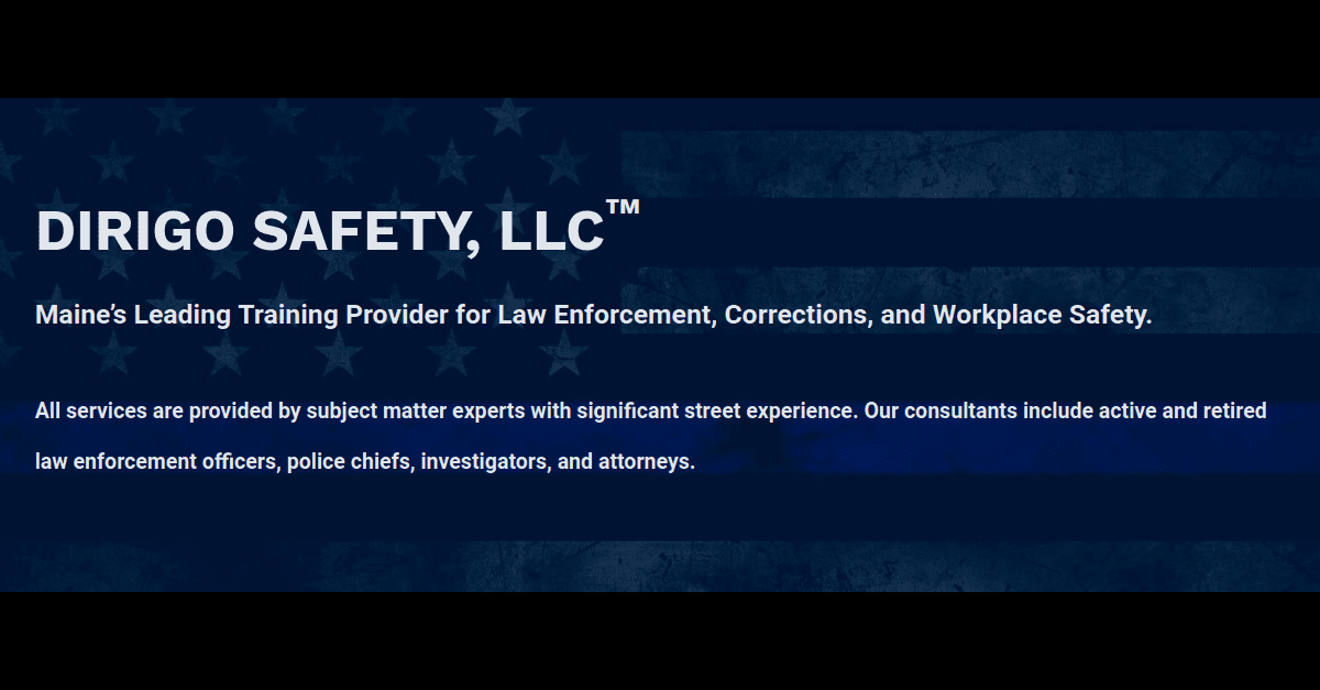 Dirigo Safety, LLC