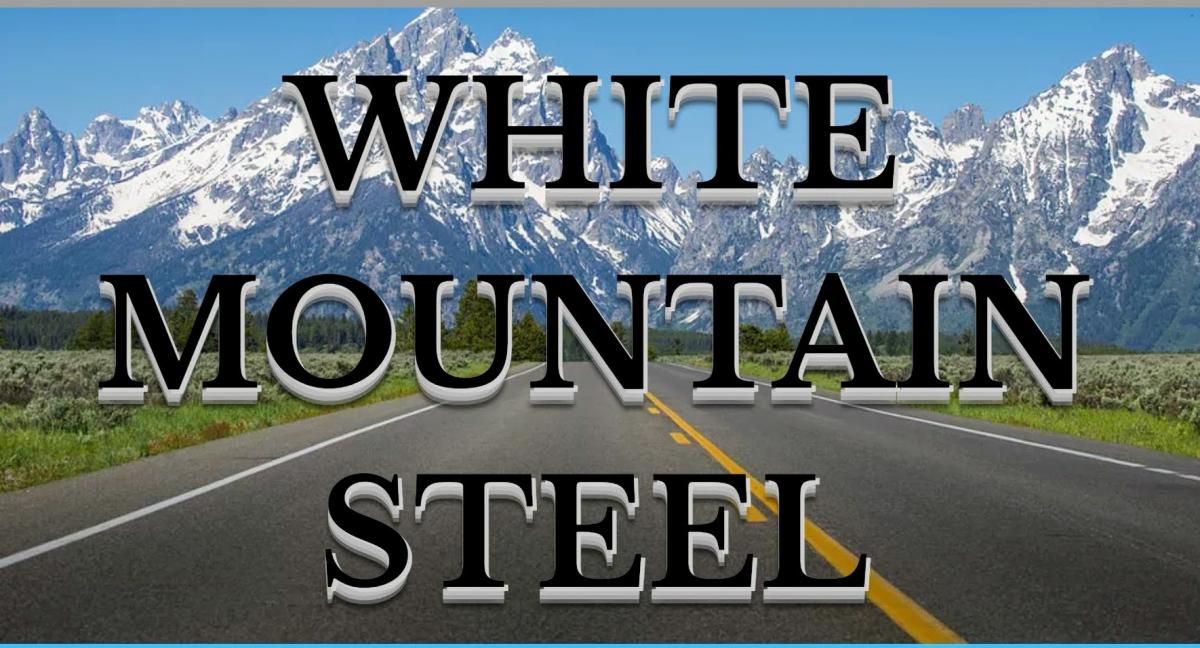 White Mountain Steel
