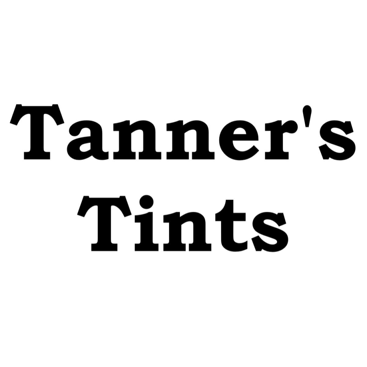 Tanner's Tints