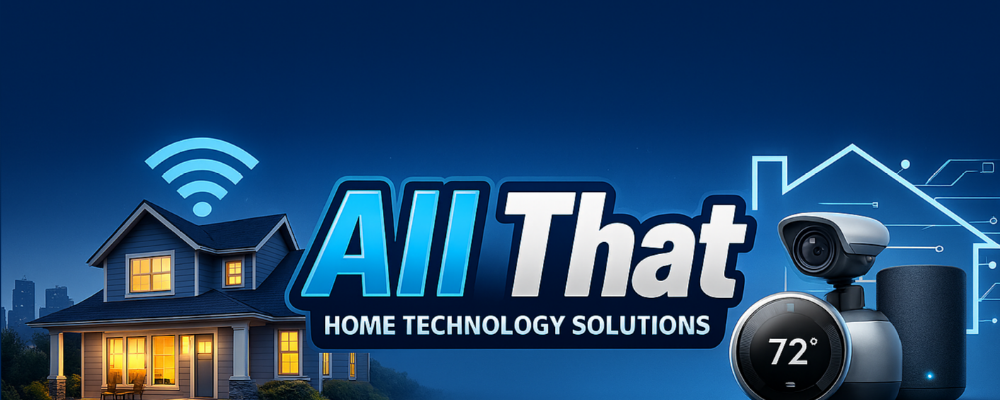 All That Home Technology Solutions