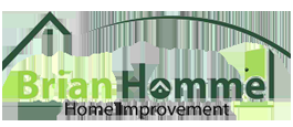 Brian Hommel Home Improvement, LLC